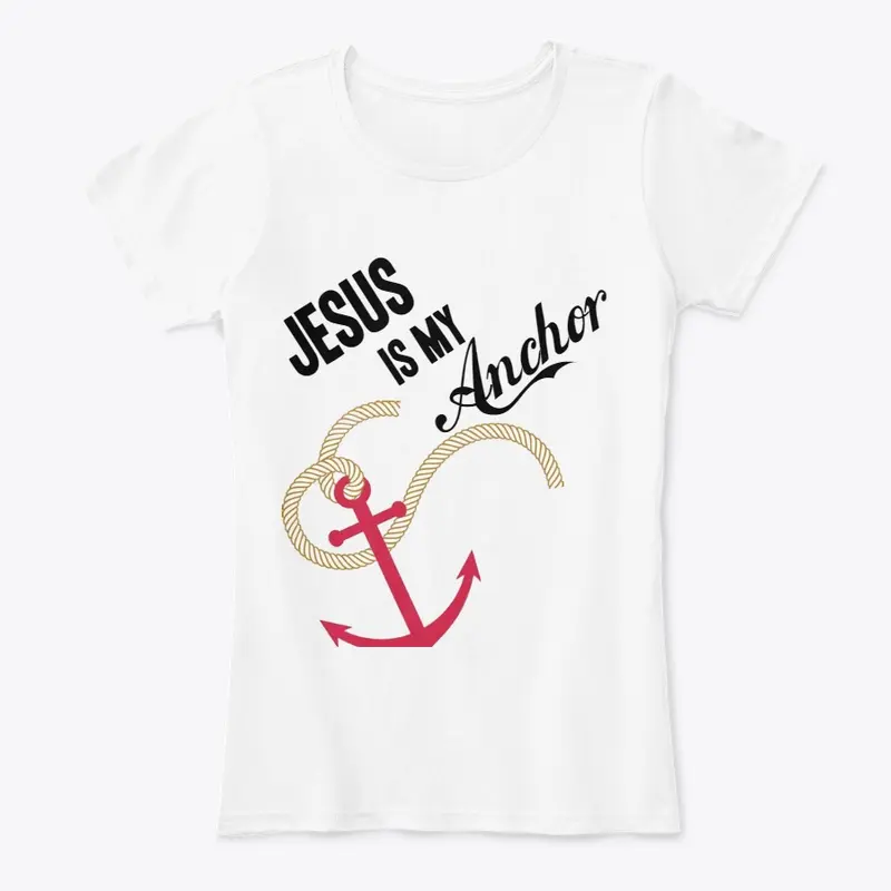 Jesus is my Anchor