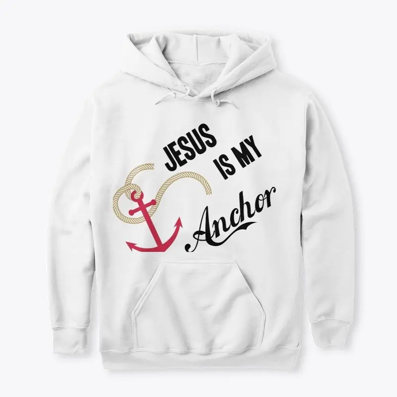 Jesus is my Anchor